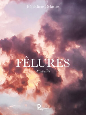 cover image of Fêlures
